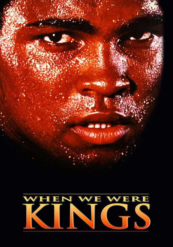 When We Were Kings - Poster