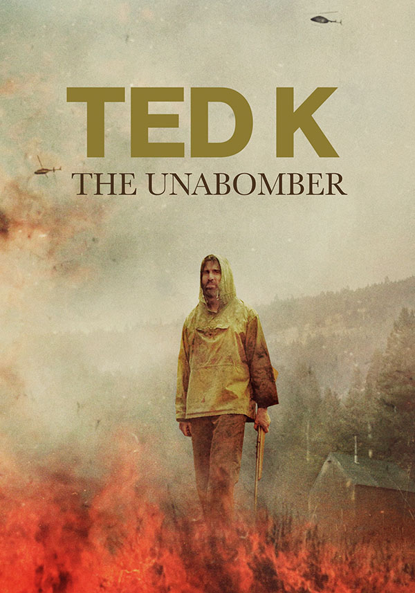 Ted K: The Unabomber - Poster
