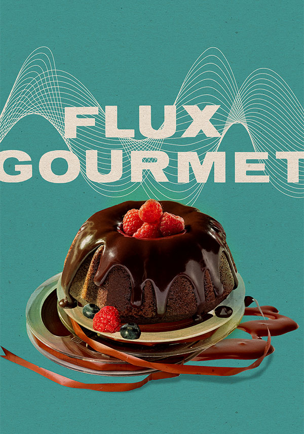 Flux Gourmet - Poster