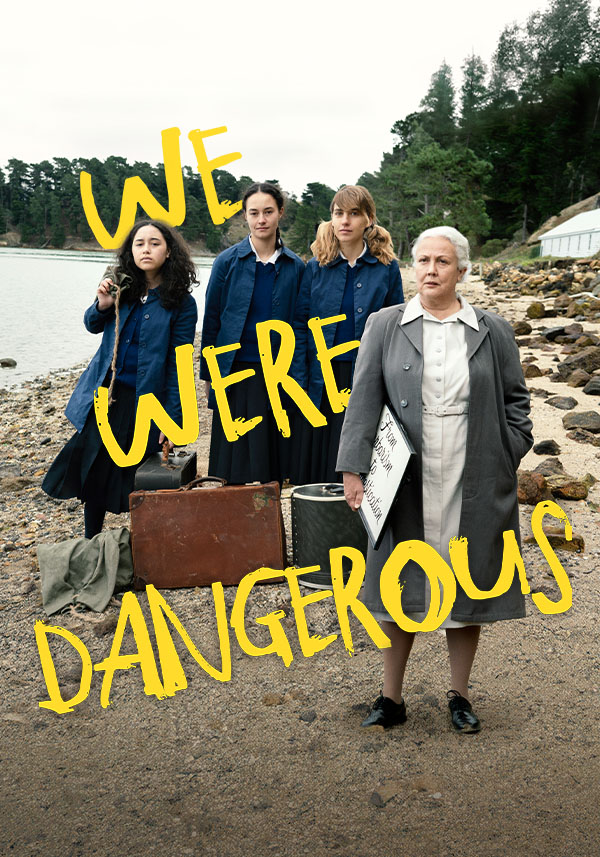 We Were Dangerous - Poster
