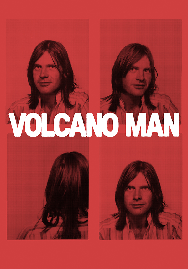 Volcano Man - Poster